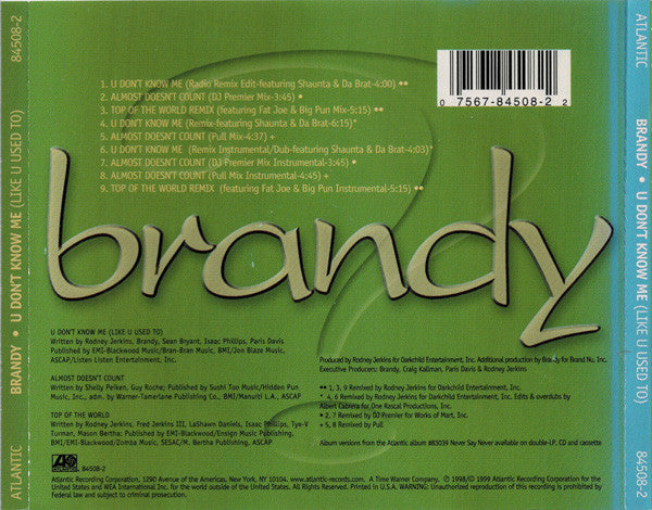 Brandy (2) Featuring Shaunta & Da Brat : U Don't Know Me (Like U Used To) (The Remix EP) (CD, EP, Maxi)