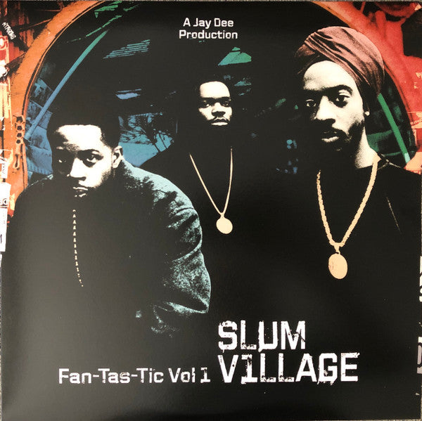 Slum Village : Fan-Tas-Tic Vol. 1 (2xLP, Album, Ltd, RE, San)