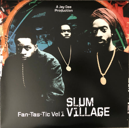 Slum Village : Fan-Tas-Tic Vol. 1 (2xLP, Album, Ltd, RE, San)