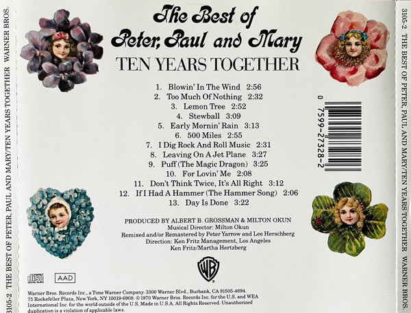 Peter, Paul & Mary : The Best Of Peter, Paul And Mary / Ten Years Together (CD, Comp, RE)