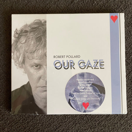 Robert Pollard : Our Gaze (CD, Comp)