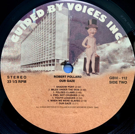 Robert Pollard : Our Gaze (LP, Album, Comp)