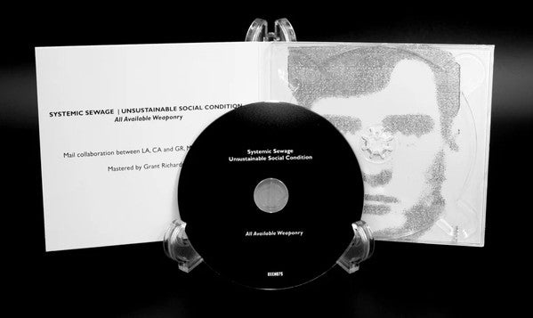 Systemic Sewage | Unsustainable Social Condition : All Available Weaponry (CD)