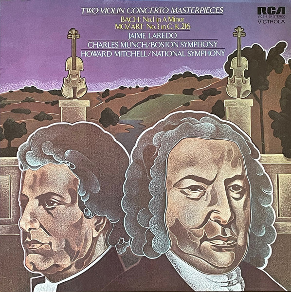 Jaime Laredo, Boston Symphony Orchestra, National Symphony Orchestra, Howard Mitchell, Charles Munch / Johann Sebastian Bach, Wolfgang Amadeus Mozart : Two Violin Concerto Masterpieces (LP)