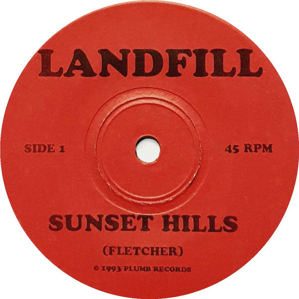 Landfill (5) : Sunset Hills (7", Single)