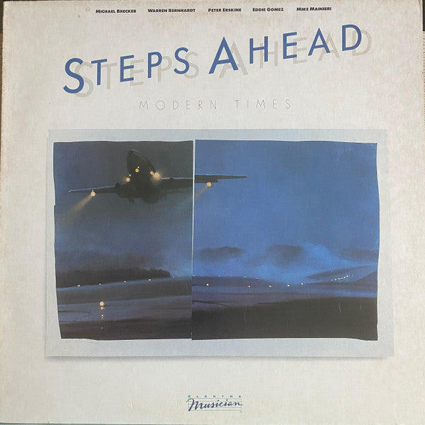 Steps Ahead − Michael Brecker, Warren Bernhardt, Peter Erskine, Eddie Gomez, Mike Mainieri : Modern Times (LP, Album, Spe)