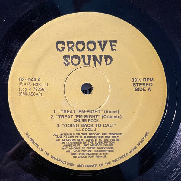 Chubb Rock / LL Cool J / Eric B. & Rakim : Treat 'Em Right / Going Back To Cali / My Melody (12", Comp)