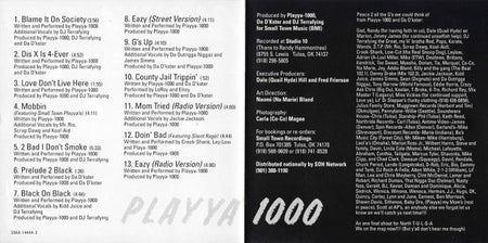 Playya 1000 With The D'kster : Blame It On Society? (CD, Album, RE)