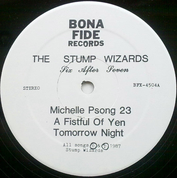 The Stump Wizards : Six After Seven (12", EP)