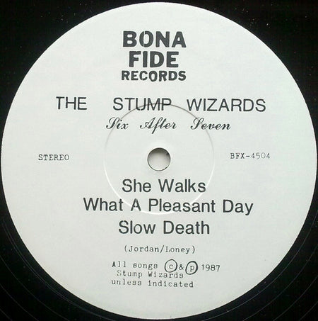 The Stump Wizards : Six After Seven (12", EP)