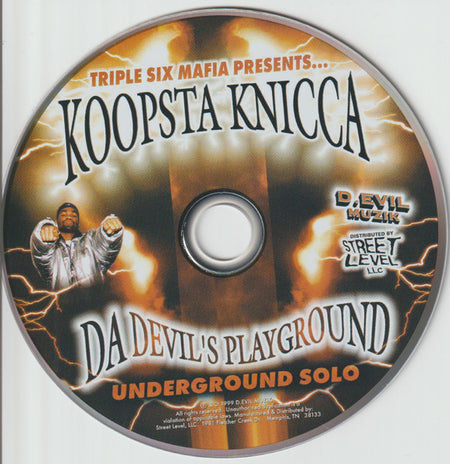 Three 6 Mafia Presents… Koopsta Knicca : Da Devil's Playground: Underground Solo (CD, Album, RE)