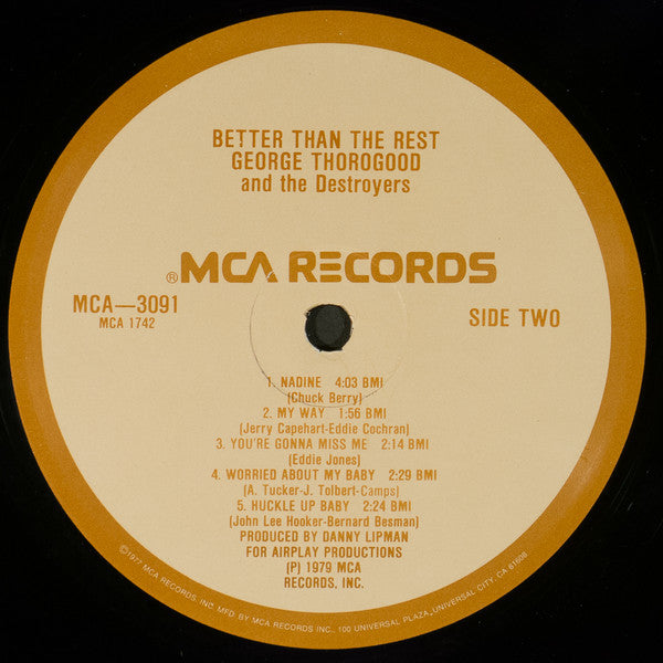 George Thorogood & The Destroyers : Better Than The Rest (LP, Album, RE, Glo)