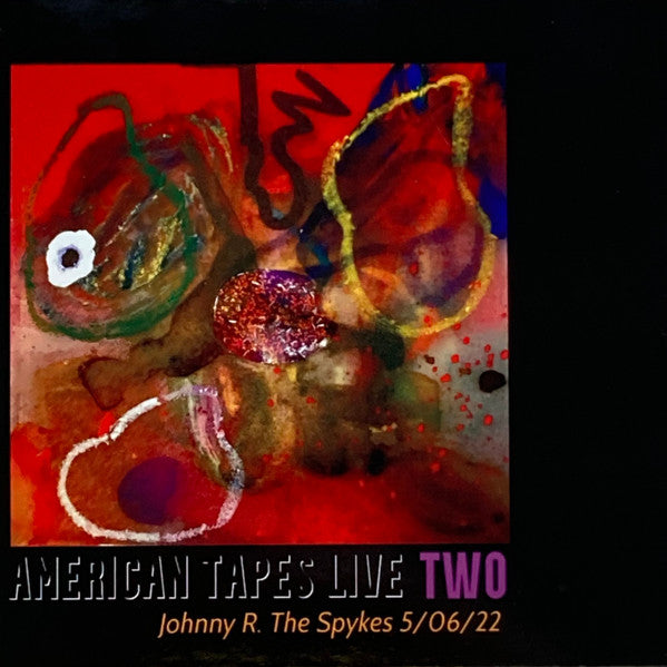 John R. Spykes : American Tapes Live Two (CDr, Num)