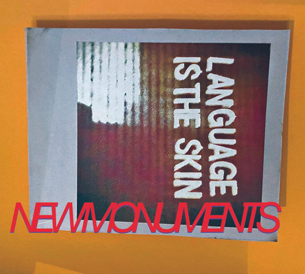 The New Monuments : Language Is The Skin (CD)