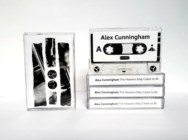 Alex Cunningham (2) : The Heavens May Cease To Be (Cass, Album, Ltd)