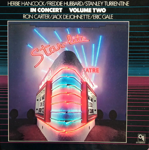 Herbie Hancock / Freddie Hubbard / Stanley Turrentine / Ron Carter / Jack DeJohnette / Eric Gale : In Concert Volume Two (LP, Album)