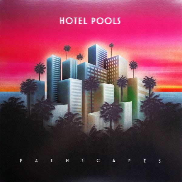 Hotel Pools : Palmscapes (LP, Album, Ltd, RP, Pur)