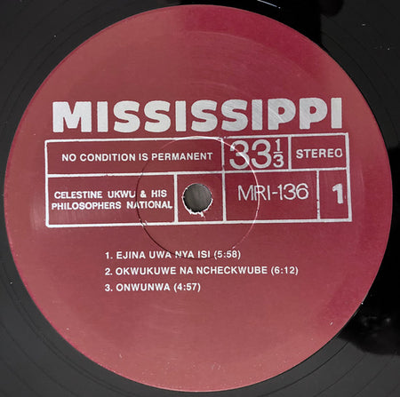 Celestine Ukwu And His Philosophers National* : No Condition Is Permanent (LP, Comp, RM, 160)