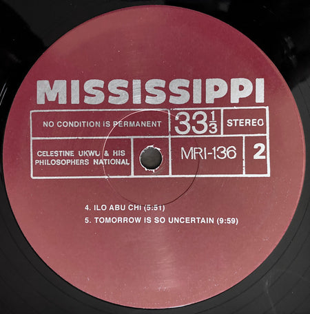 Celestine Ukwu And His Philosophers National* : No Condition Is Permanent (LP, Comp, RM, 160)