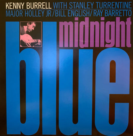 Kenny Burrell : Midnight Blue (LP, Album, Dlx, RE, 180)