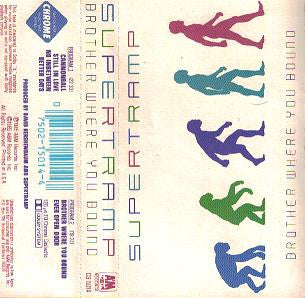 Supertramp : Brother Where You Bound (Cass, Album)
