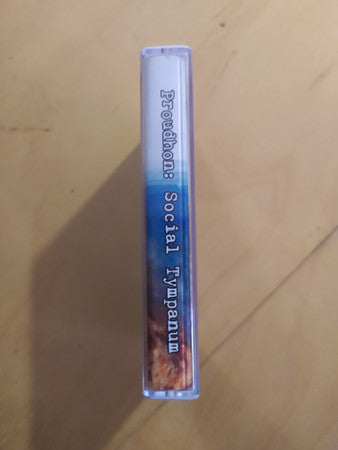 Proudhon : Social Tympanum (Cass, Album, Ltd)