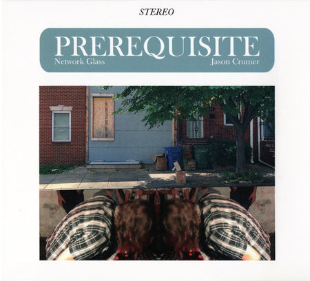 Network Glass And Jason Crumer : Prerequisite (CD, Album, Ltd)