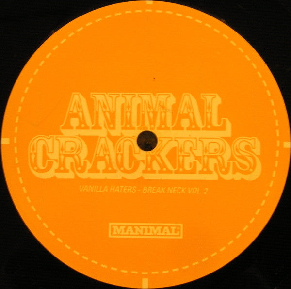 Animal Crackers : Vanilla Haters : Break Neck Volume 2 (LP, Album)