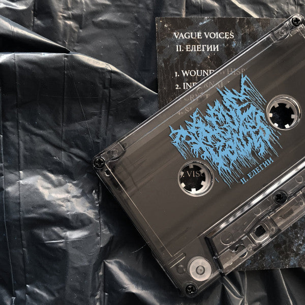 Vague Voices : II. Е​л​е​г​и​и (Cass)