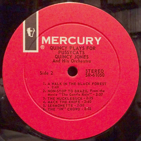 Quincy Jones And His Orchestra : Quincy Plays For Pussycats (LP, Album)