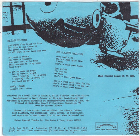 East River Pipe : My Life Is Wrong / She's A Real Good Time (7", Single, Blu)
