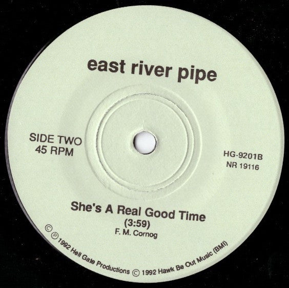 East River Pipe : My Life Is Wrong / She's A Real Good Time (7", Single, Blu)
