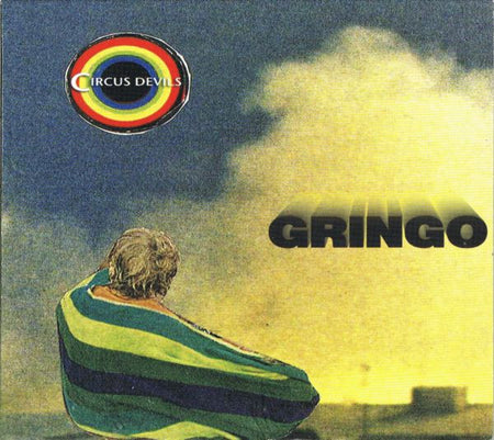Circus Devils : Gringo (CD, Album)