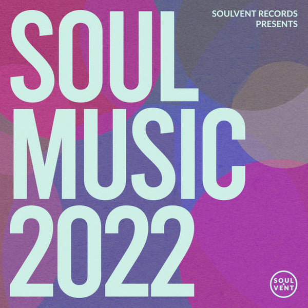 Various : Soul Music 2022 (12", EP, Smplr + 12", EP, Ltd, TP, W/Lbl)