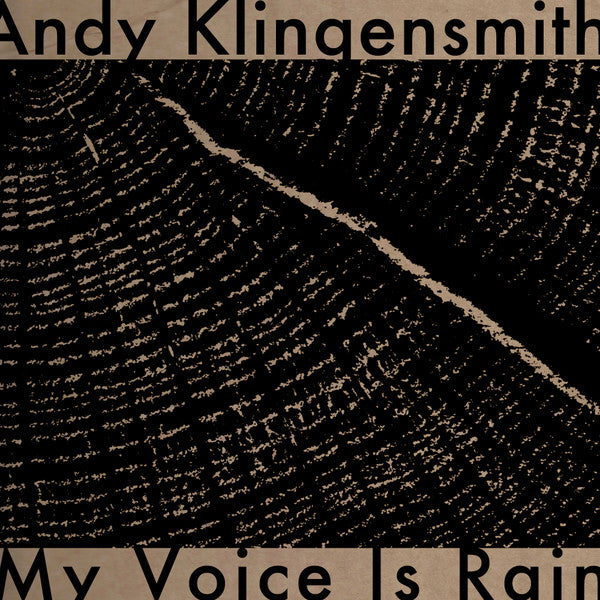 Andy Klingensmith : My Voice Is Rain (Cass, Num)