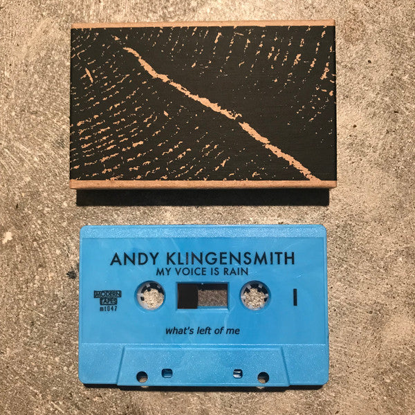 Andy Klingensmith : My Voice Is Rain (Cass, Num)