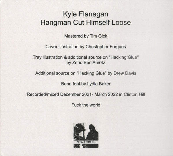 Kyle Flanagan : Hangman Cut Himself Loose (CD, Album)
