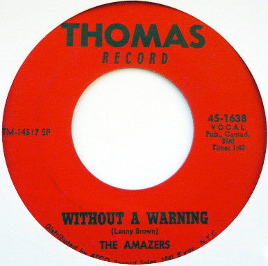The Amazers : It's You For Me / Without A Warning (7", Single)