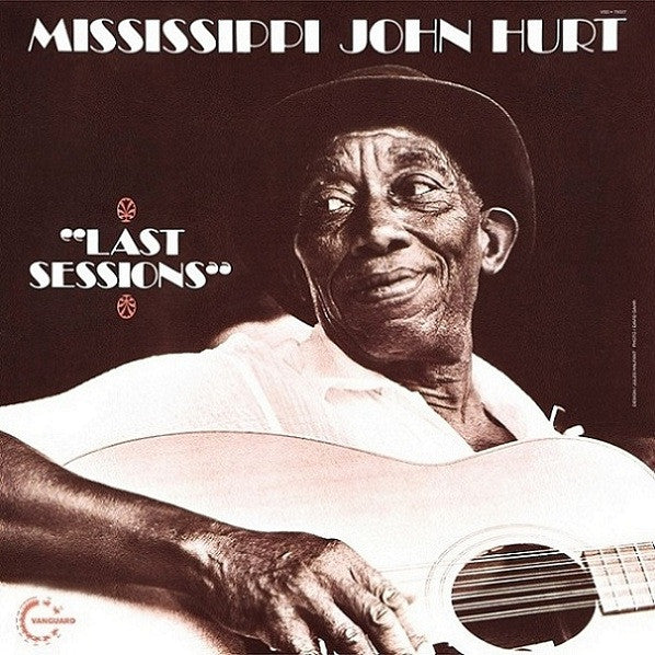 Mississippi John Hurt : Last Sessions (LP, Album)