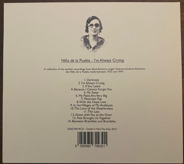 Niña De La Puebla : I'm Always Crying (CDr, Comp, Ltd, Dig)