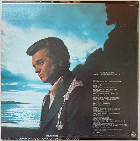 Conway Twitty : I'm Not Through Loving You Yet (LP, Album, Club)