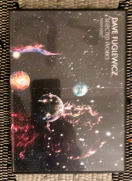 Dave Fuglewicz : Selected Works (1990-1997) (CDr, Comp)