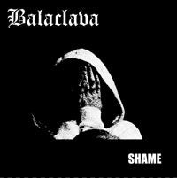 Balaclava (2) : Shame (7", EP)