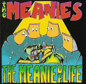 The Meanies : The Meanie Of Life (CD, Comp)
