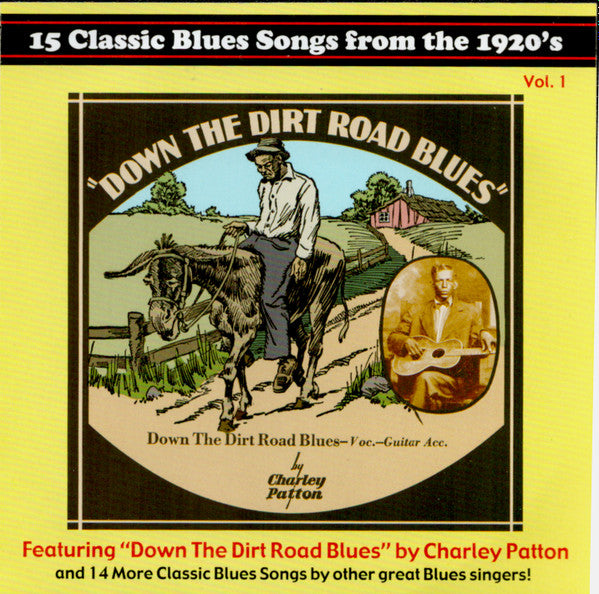 Various : 15 Classic Blues Songs From The 1920's: Vol. 1 (CD, Comp, RE, RM)
