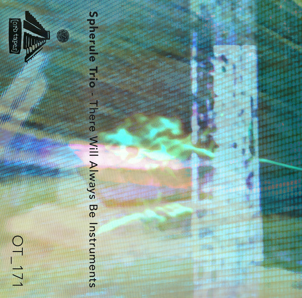 Spherule Trio : There Will Always Be Instruments (Cass, Album, Ltd)