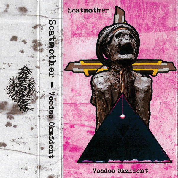 Scatmother : Voodoo Okzident (Cass, Ltd, C40)