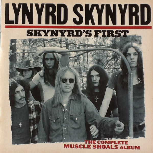 Lynyrd Skynyrd : Skynyrd's First ● The Complete Muscle Shoals Album (CD, Album)