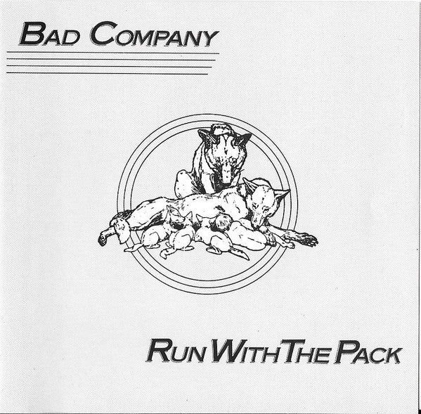 Bad Company (3) : Run With The Pack (CD, Album, RE, RM)