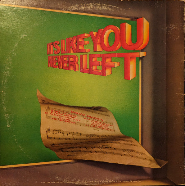 Dave Mason : It's Like You Never Left (LP, Album, Ter)